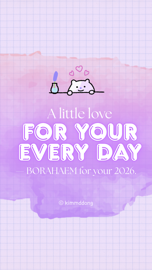 [Happily Downloadable Goodies] BORAHAEM 2026 Calendar Phone Wallpapers — Full Year (January to December)
